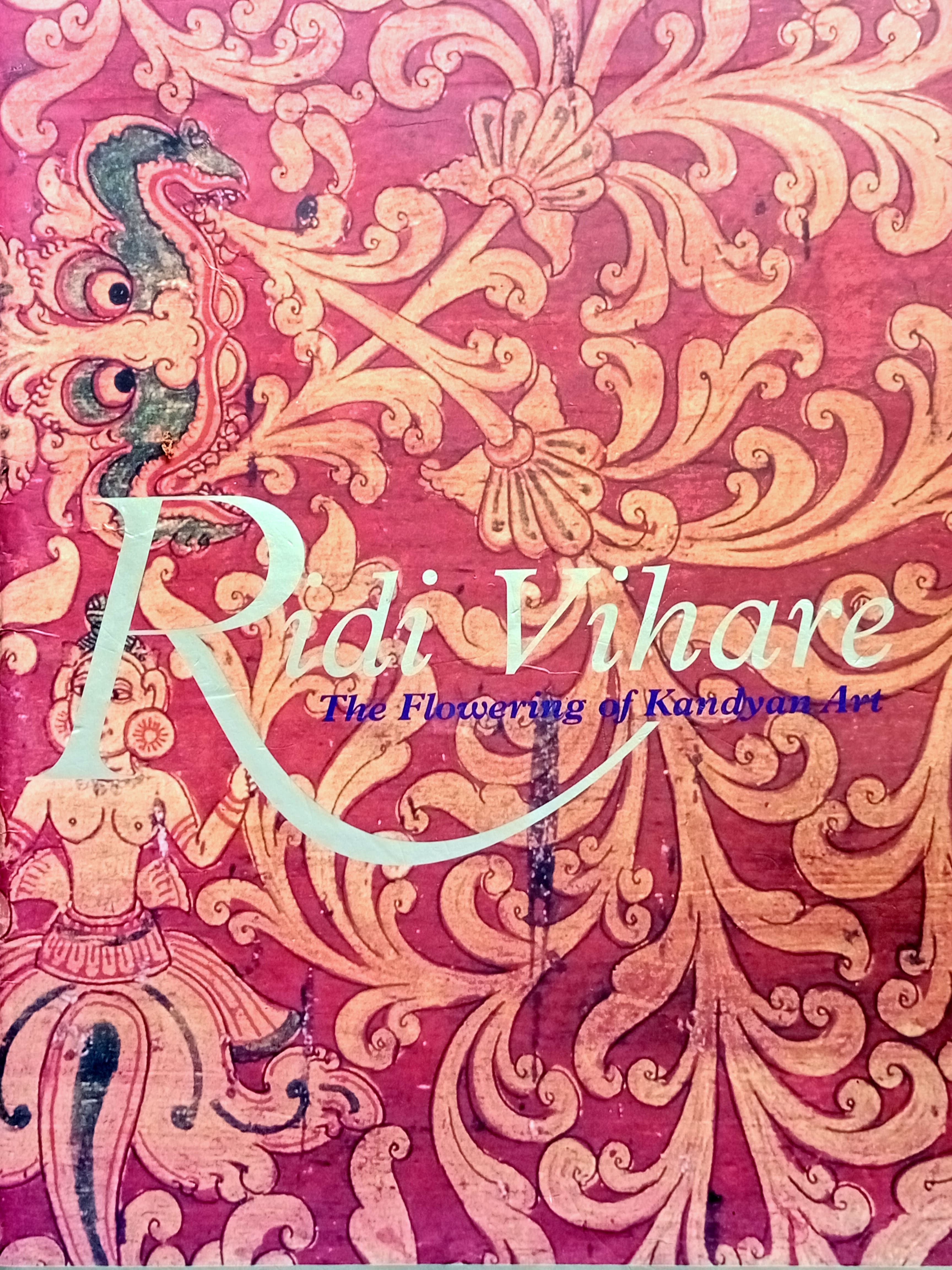 Ridi Vihare The World of Stanley Kirinde